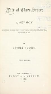 Cover of Life at three-score by Albert Barnes