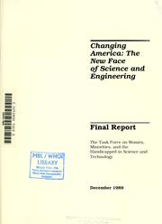 Front cover of Changing America by United States. Task Force on Women, Minorities, and the Handicapped in Science and Technology.