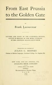 Front cover of From East Prussia to the Golden Gate by Frank Lecouvreur