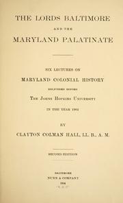 Front cover of The lords Baltimore and the Maryland palatinate by Clayton Colman Hall
