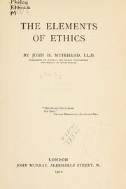 Cover of The elements of ethics by John H. Muirhead