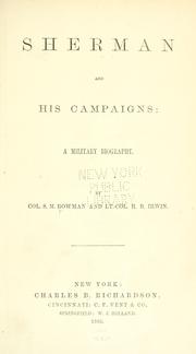 Front cover of Sherman and his campaigns: a military biography by S. M. Bowman