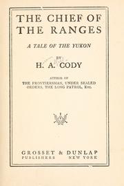 Front cover of The chief of the ranges by H. A. Cody