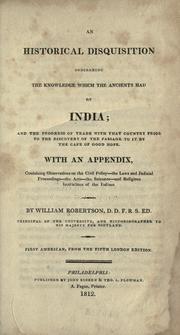 Front cover of An historical disquisition concerning the knowledge which the ancients had of India by William Robertson