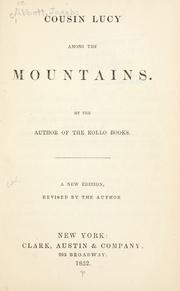 Front cover of Cousin Lucy among the mountains by Jacob Abbott
