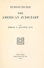 Front cover of The American judiciary by Simeon Eben Baldwin
