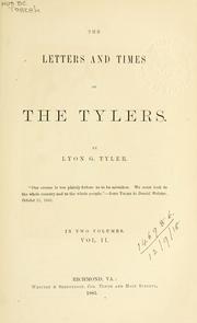 Cover of The letters and times of the Tylers by Lyon Gardiner Tyler