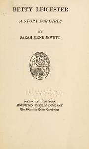 Cover of Betty Leicester by Sarah Orne Jewett