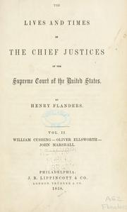 Front cover of The lives and times of the chief justices of the Supreme court of the United States by Flanders, Henry