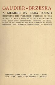 Front cover of Gaudier-Brzeska, a memoir [by] Ezra Pound by Ezra Pound