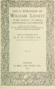 Front cover of Life and struggles of William Lovett in his pursuit of bread, knowledge, and freedom by Lovett, William