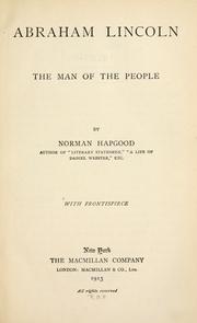 Front cover of Abraham Lincoln, the man of the people by Norman Hapgood