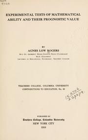 Front cover of Experimental tests of mathematical ability and their prognostic value by Agnes Low Rogers