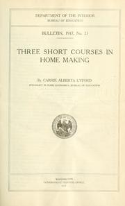 Front cover of Three short courses in home making by Carrie A. Lyford