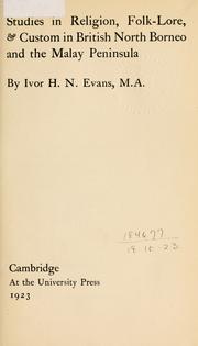 Front cover of Studies in religion, folk-lore, & custom in British North Borneo and the Malay peninsula by Ivor H. N. Evans