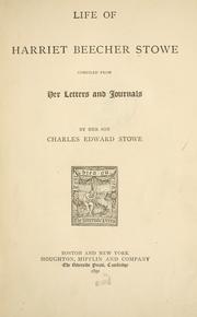 Front cover of Life of Harriet Beecher Stowe by Harriet Beecher Stowe