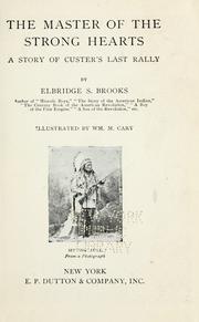 Cover of The master of the strong hearts by Elbridge Streeter Brooks
