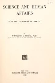 Front cover of Science and human affairs from the viewpoint of biology by Winterton C. Curtis