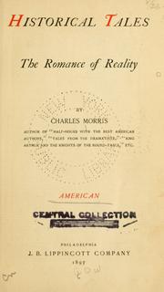 Front cover of Historical tales, the romance of reality by Charles Morris