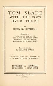 Cover of Tom Slade with the boys over there by Percy Keese Fitzhugh