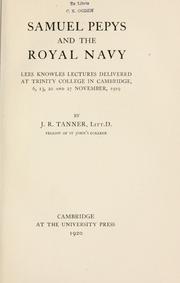 Cover of Samuel Pepys and the Royal Navy by J. R. Tanner