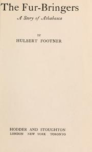 Front cover of The fur bringers by Hulbert Footner