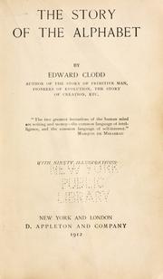 Front cover of The story of the alphabet by Edward Clodd