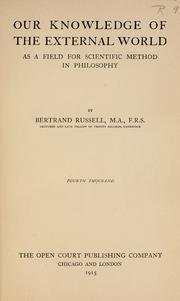 Front cover of Our knowledge of the external world as a field for scientific method in philosophy by Bertrand Russell
