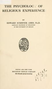 Front cover of The psychology of religious experience by Ames, Edward Scribner