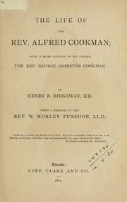 Front cover of The life of the Rev. Alfred Cookman by Henry B. Ridgaway