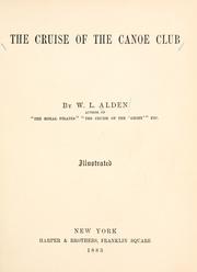 Front cover of The cruise of the Canoe club by W. L. Alden