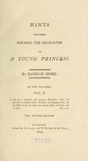Front cover of Hints towards forming the character of a young princess by Hannah More