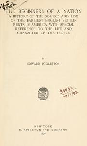 Front cover of The beginners of a nation by Edward Eggleston