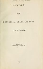 Front cover of Catalogue of the Louisiana state library, Law department by Louisiana. State library (New Orleans La.). Law dept.