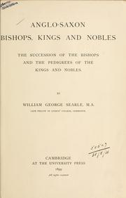 Front cover of Anglo-Saxon bishops, kings and nobles by William George Searle