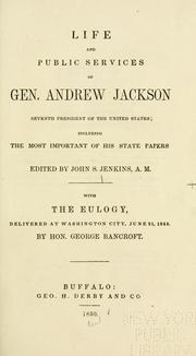 Cover of Life and public services of Gen. Andrew Jackson by Jenkins, John S.