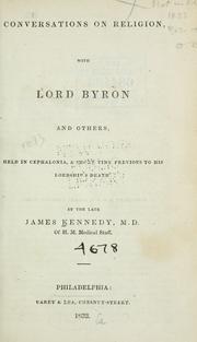 Front cover of Conversations on religion, with Lord Byron and others by Kennedy, James