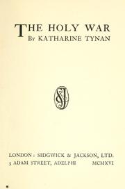 Front cover of The holy war by Katharine Tynan