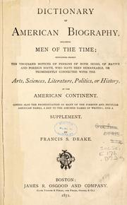 Front cover of Dictionary of American biography, including men of the time by Francis S. Drake