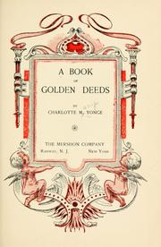 Cover of A Book of Golden Deeds by Yonge, Charlotte Mary