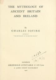 Front cover of The mythology of ancient Britain and Ireland by Charles Squire