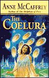 Front cover of The Coelura by Anne McCaffrey