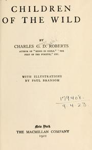 Front cover of Children of the wild by Charles G. D. Roberts
