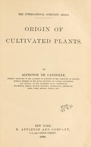 Front cover of Origin of cultivated plants by Alphonse de Candolle