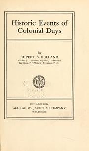 Cover of Historic events of colonial days by Rupert Sargent Holland