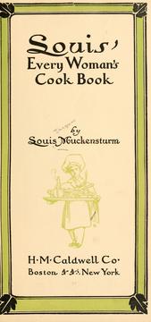 Front cover of Louis' every woman's cook book by Louis Muckensturm