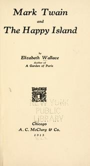 Front cover of Mark Twain and the Happy Island by Elizabeth Wallace
