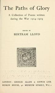 Cover of The paths of glory by Bertram Lloyd