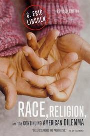 Cover of Race, religion, and the continuing American dilemma by C. Eric Lincoln