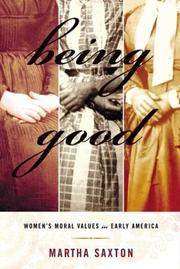 Cover of Being Good by Martha Saxton